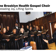One Brooklyn Health Gospel Choir Featured In Positive Community for Black History Month